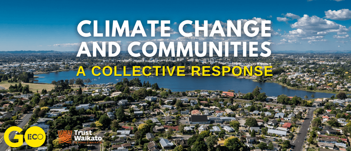 Climate Change and Communities - A Collective Response