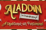Image for event: Aladdin - The True-ish Story