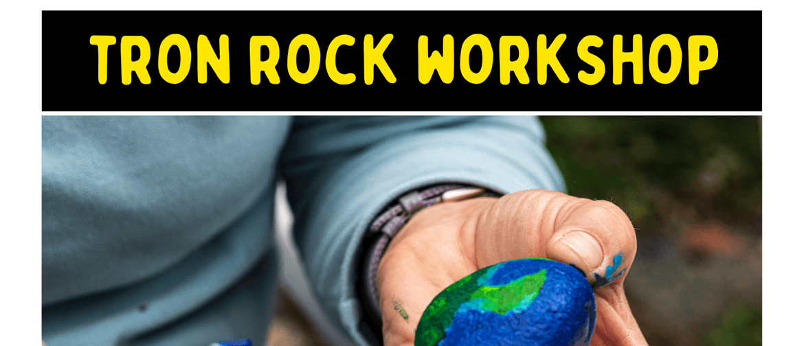 Tron Rock Workshop
