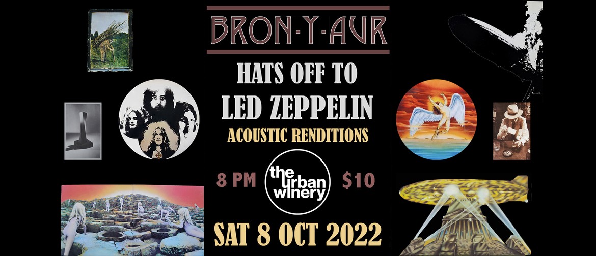 Bron-y-aur: Hats Off to Led Zeppelin 