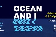 Adults Evening:  'Ocean and I' Exhibition