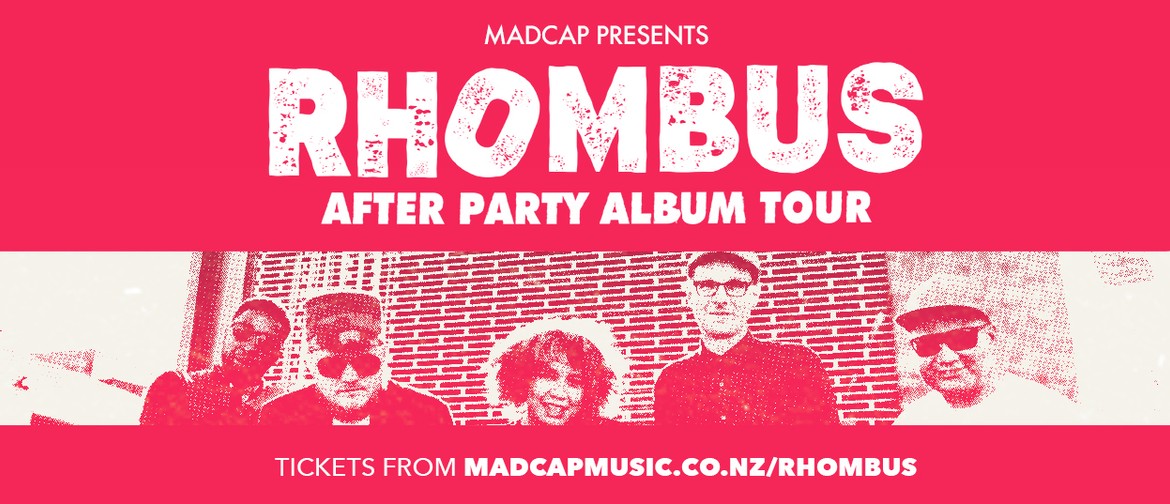 Rhombus - After Party Album Tour | Wellington