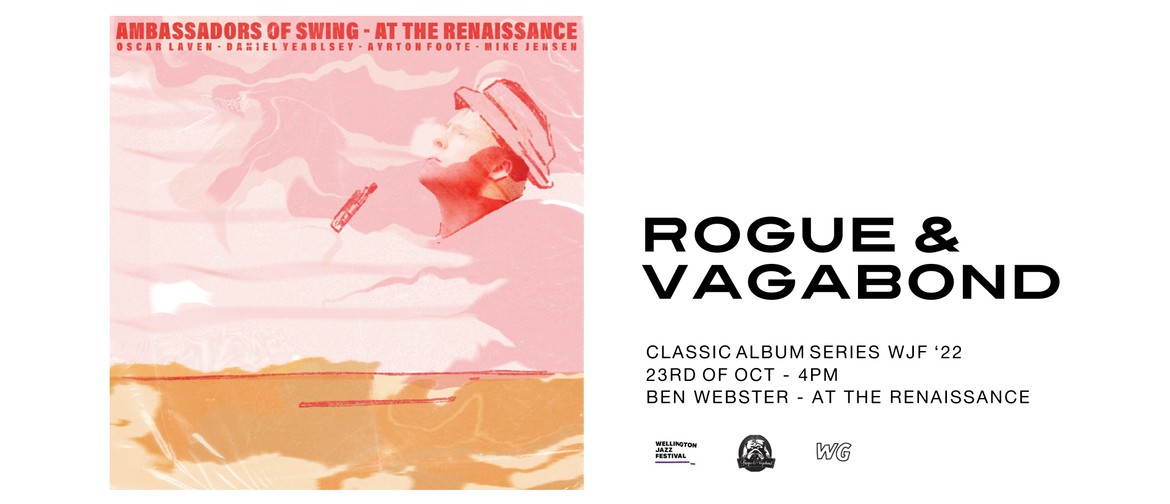 Rogue Classic Albums Live | Ben Webster at the Renaissance