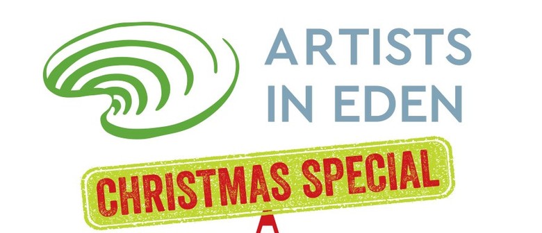 Artists in Eden Christmas Special