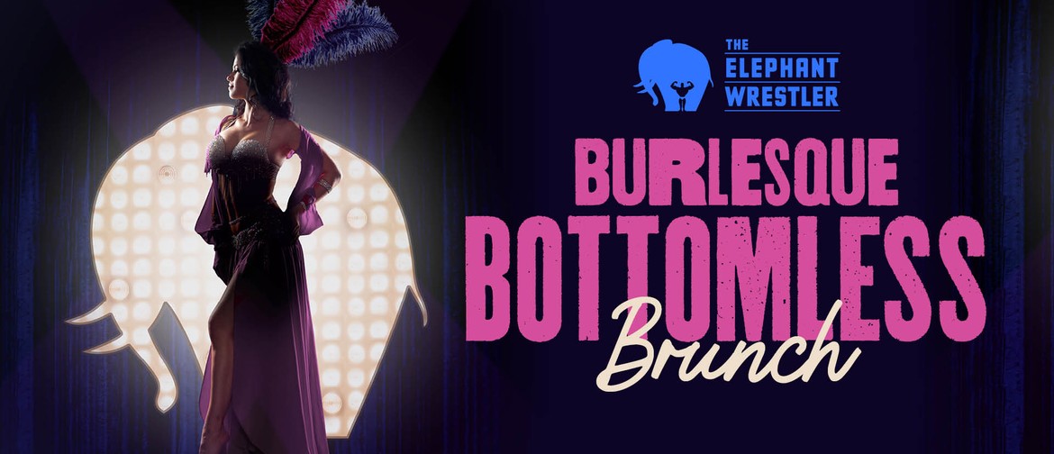 Bottomless Burlesque Brunch