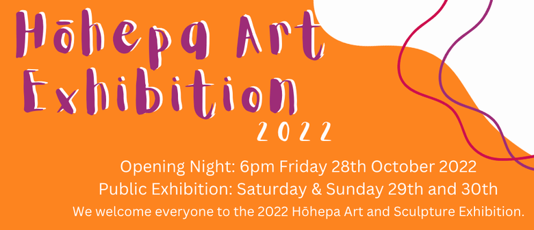 Hohepa Art and Sculpture Exhibition