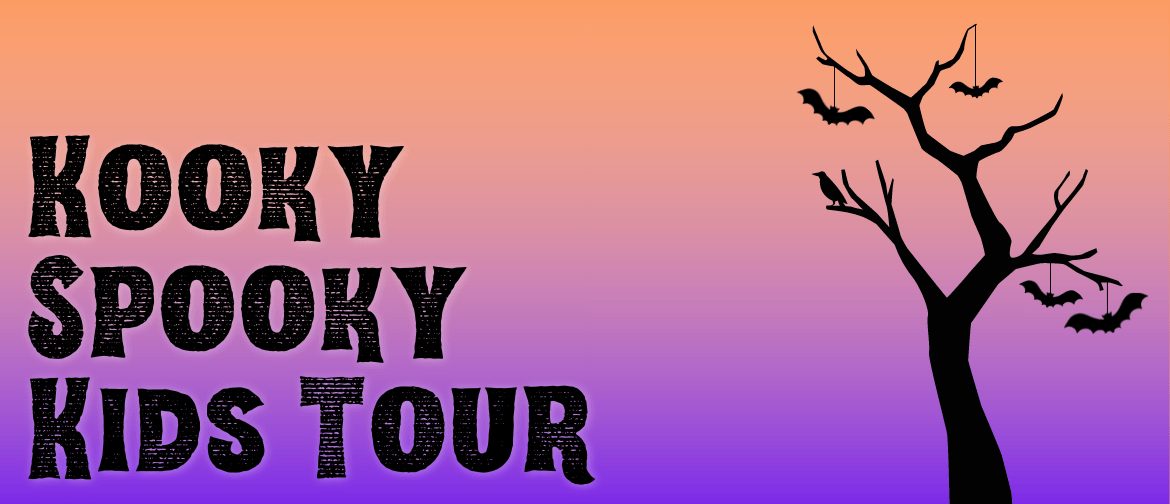 Kooky Spooky Kids Tour: SOLD OUT