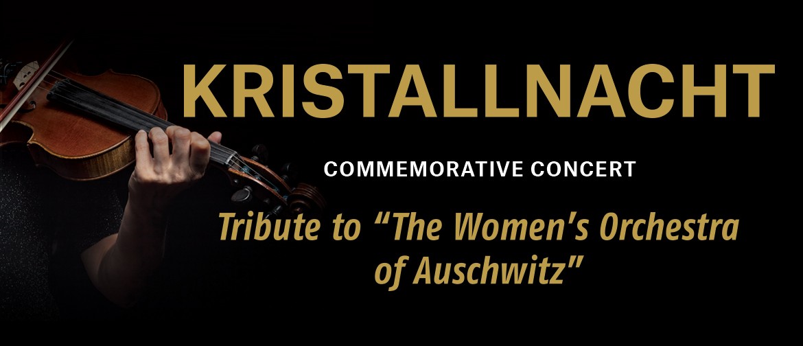 Kristallnacht Commemorative Concert - Auckland