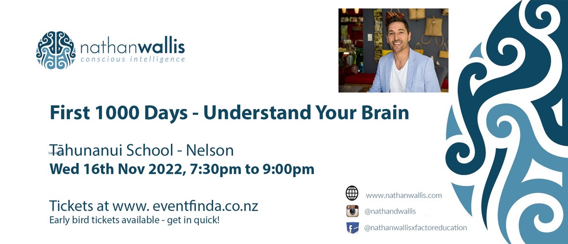 First 1000 Days - Understand Your Brain - Nelson