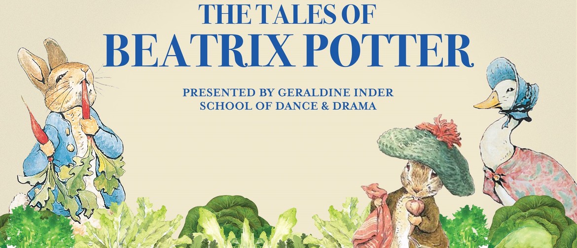 Geraldine Inder Presents The Tales of Beatrix Potter