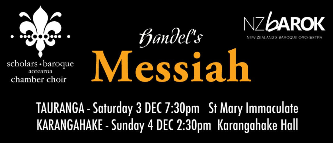 Annual Performance of Handel’s Messiah with NZ Barok
