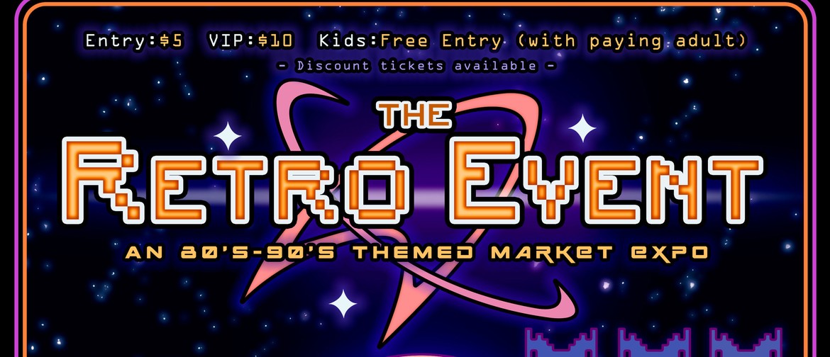Retro Event - An 80s Pop Culture Market/Event