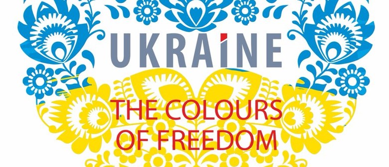 Ukraine: Colours of Freedom