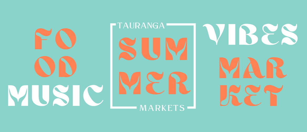 Tauranga Summer Markets