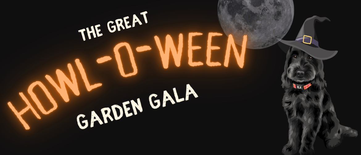 The Great Howloween Garden Gala