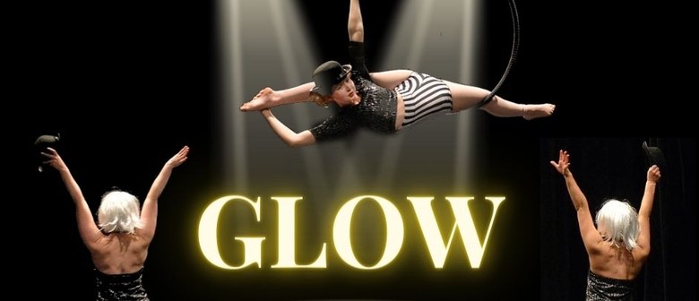 Glow - Aerial Dance Cabaret