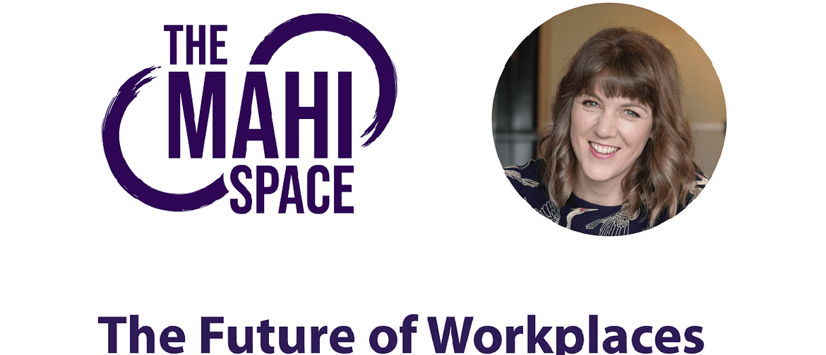 The Future of Workplaces