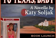 Image for event: Katy Soljak - It's a Long Way to Texas, Baby