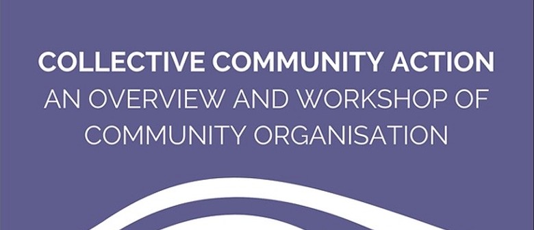 Collective Community Action - Free Workshop