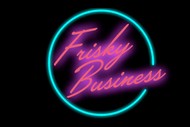 Image for event: Frisky Business - Flashback to the 80s