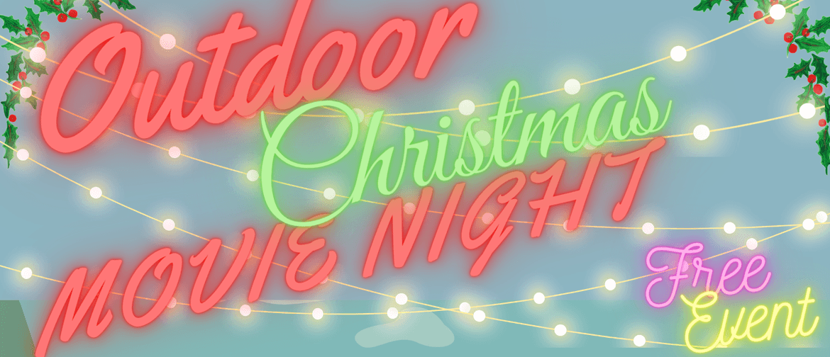 Outdoor Christmas Movie Night - Elf