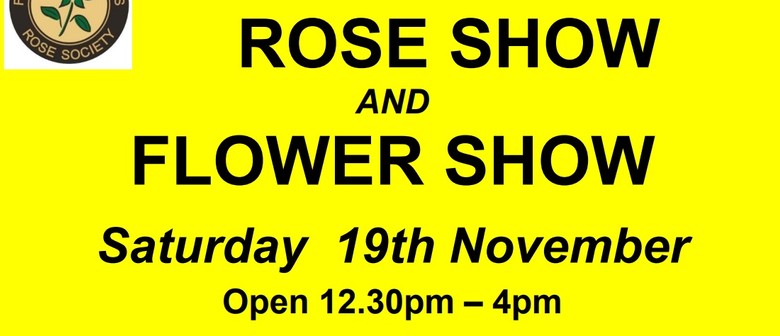 45th Annual Feilding Rose Show and Flower Show