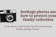 Image for event: Heritage Photos and Protect Your Family Collection
