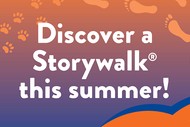 HDL Discover a StoryWalk® this summer!