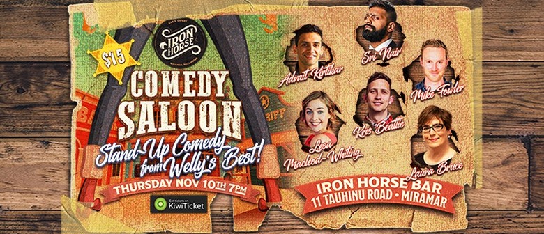 Comedy Saloon - Stand-up Comedy From Welly's Best!