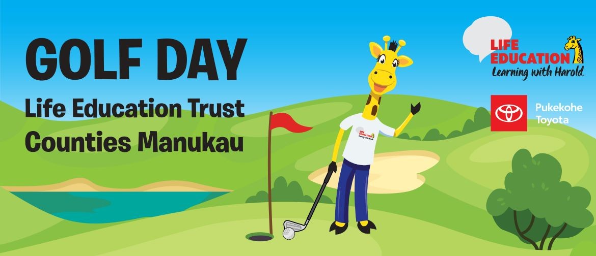 Life Education Trust Counties Manukau Golf Day