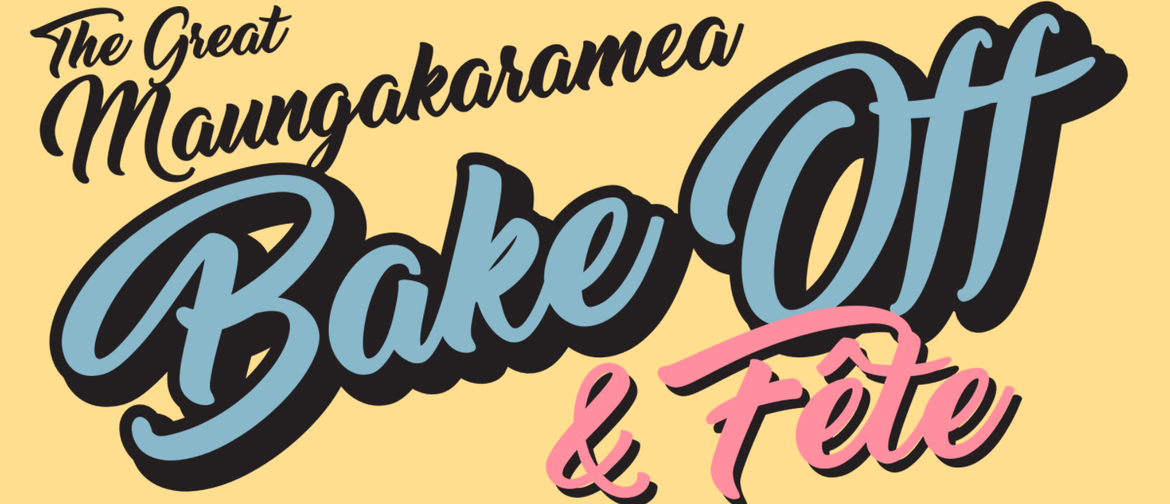 The Great Maungakaramea Bake Off and Fete