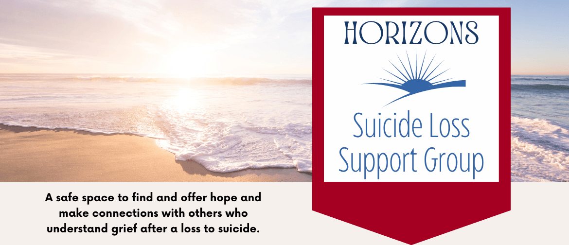 Horizons Suicide Bereavement Support Group