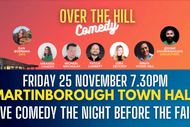 Image for event: Over The Hill Comedy - Martinborough Town Hall