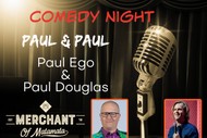 Image for event: Paul & Paul Show - Comedy Night - Merchant of Matamata