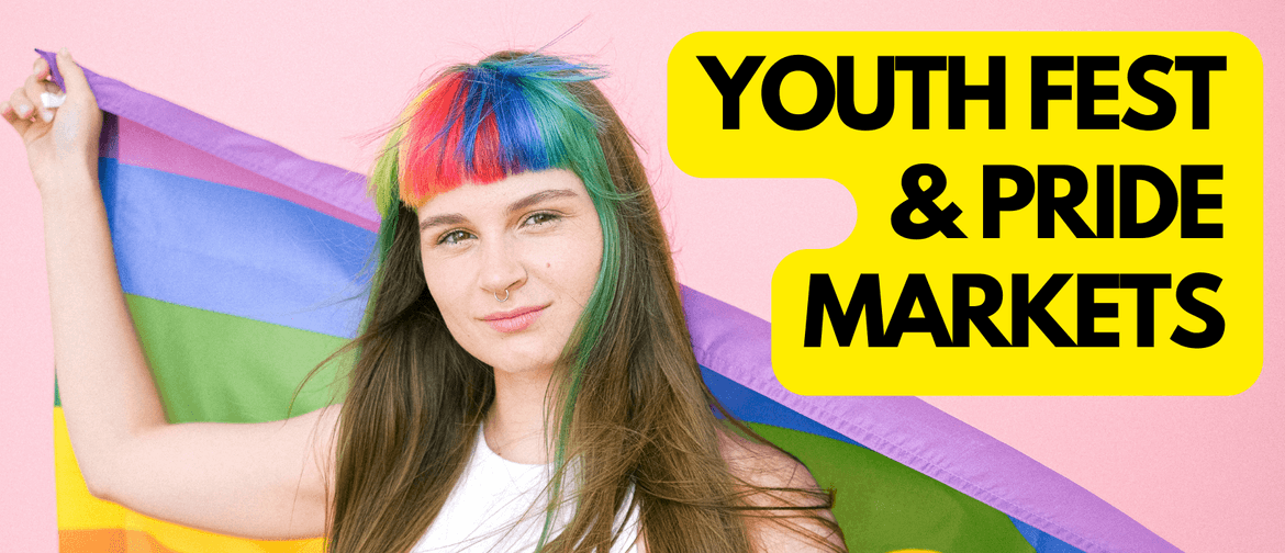 Whanganui Pride Youth Fest + Pride Markets 2023