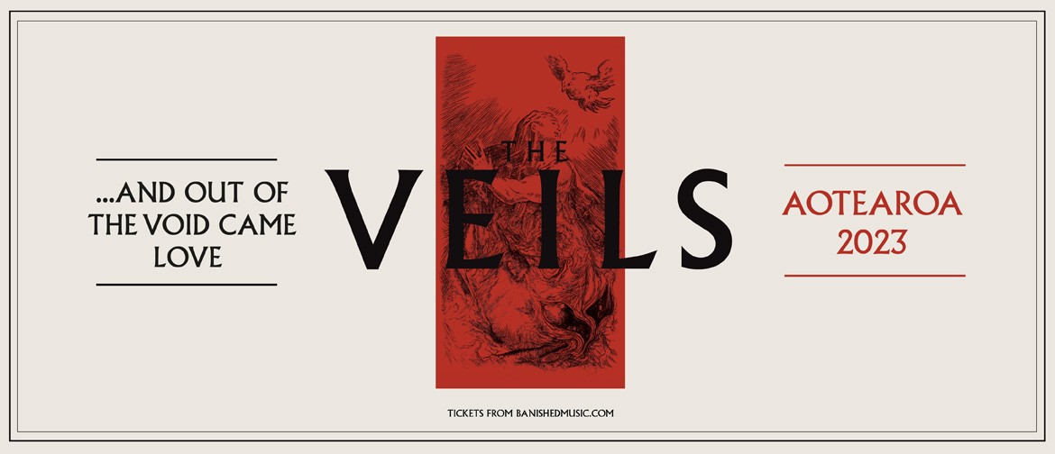 The Veils ...And Out Of The Void Came Love Tour