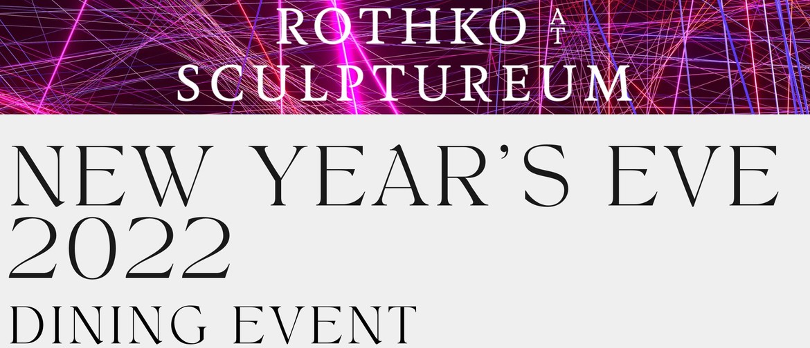 New Year's Eve at Rothko