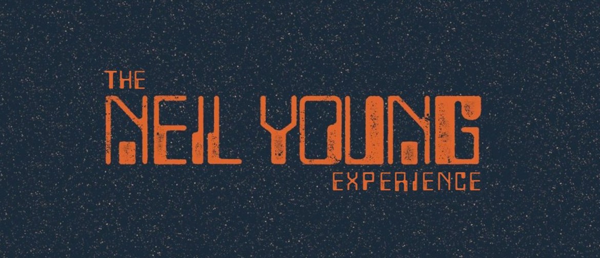 Introducing The Neil Young Experience