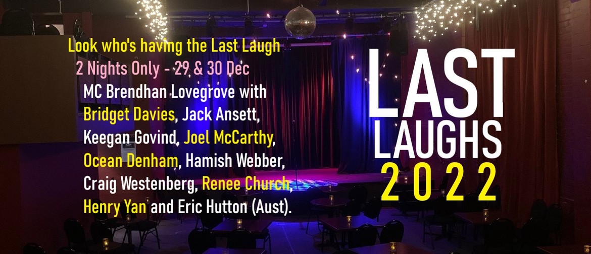 Last Laughs 2022 : Comedy Showcase