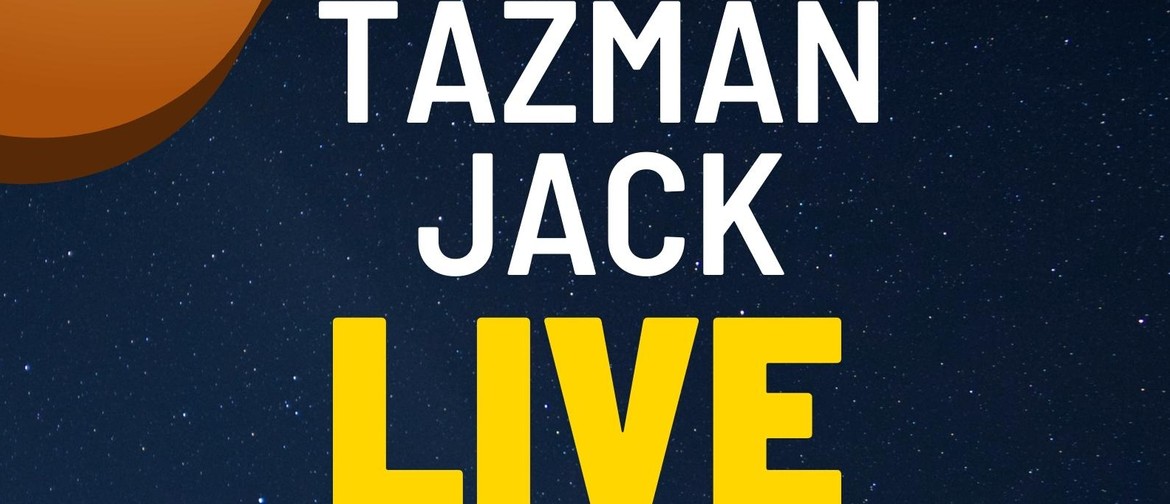 Tazman Jack - Live music