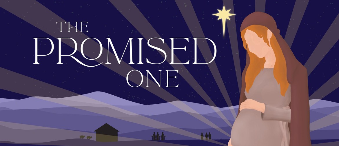 Christmas Play: The Promised One