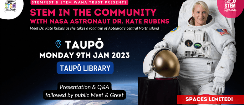 Stem In the Community With Nasa Astronaut Dr. Kate Rubins