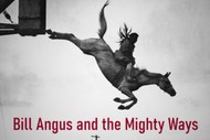Bill Angus and the Mighty Ways