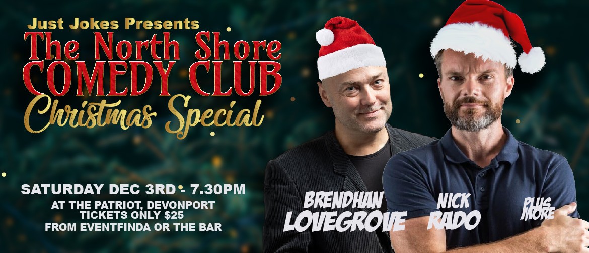North Shore Comedy Club - Christmas Special