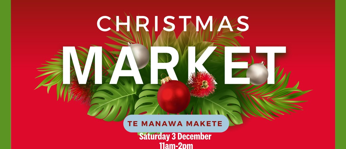 Te Manawa Christmas Market