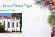 Christmas Service at Ormond Chapel