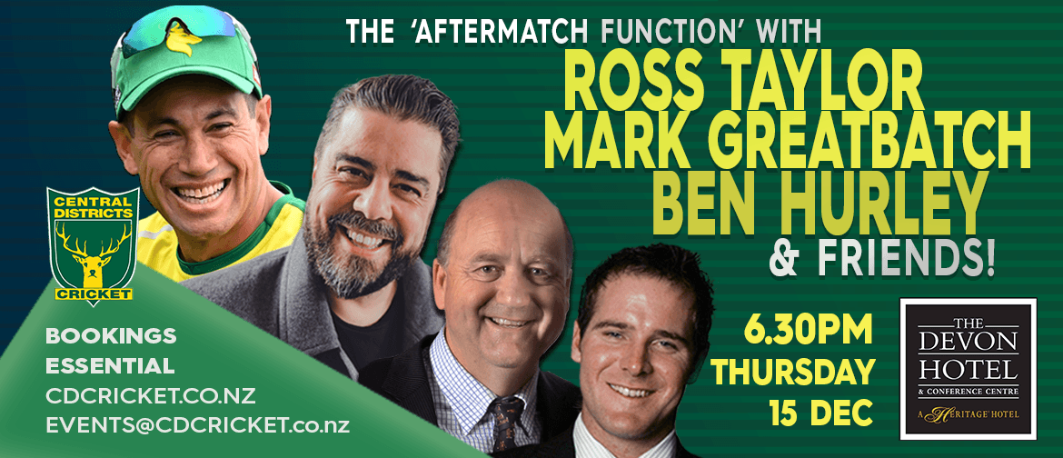 Dinner & Tales with Ross Taylor, Ben Hurley, Mark Greatbatch