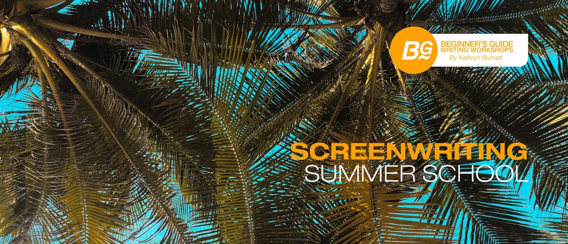 Screenwriting Summer School: CANCELLED