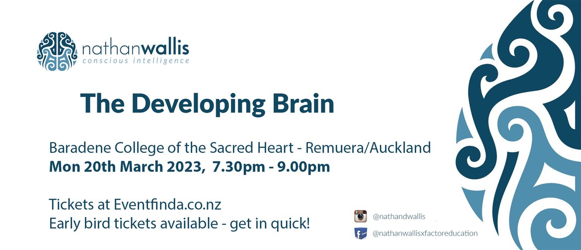 The Developing Brain - Auckland