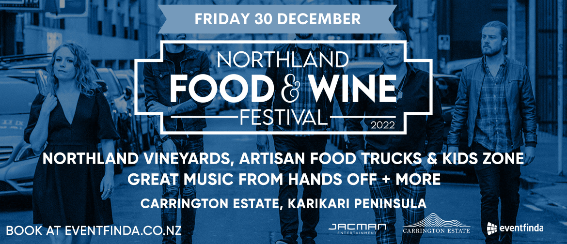 Northland Food & Wine Festival 2022